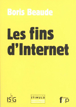 les-fins-d-internet-de-boris-beaude-fyp